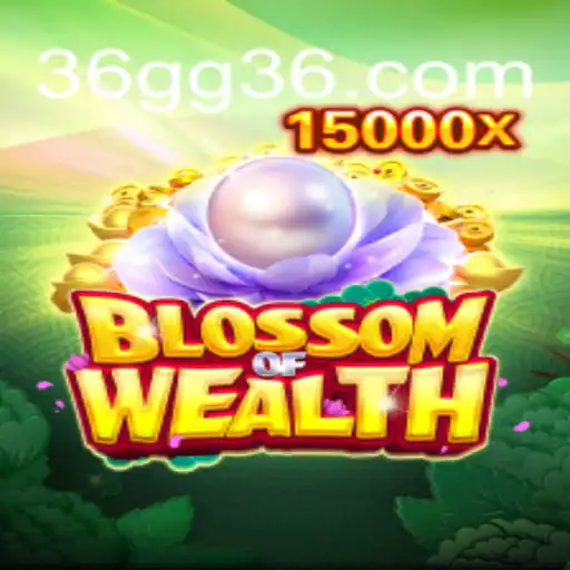 Discover the Thrilling World of BlossomofWealth at 36GG.COM Oficial