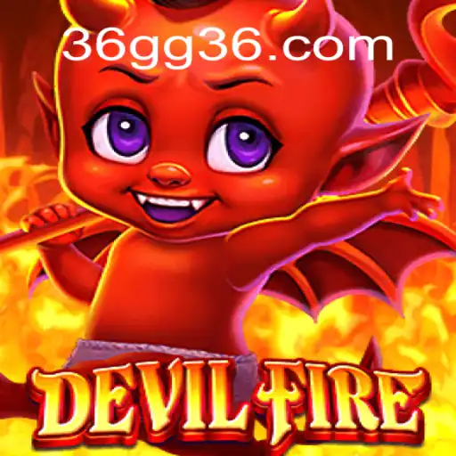 Exploring the Thrills of DevilFire: A Captivating Online Gaming Experience